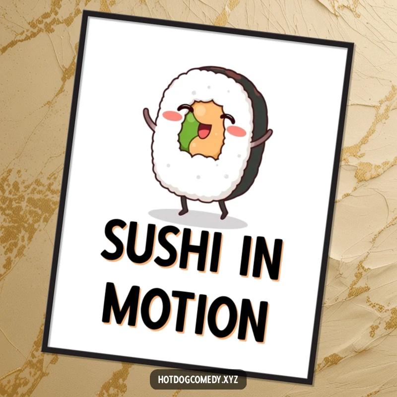 Funny Sushi Digital Art: A sushi roll with tiny feet dances, a vibrant and humorous printable artwork.