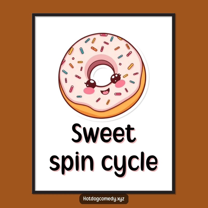 Funny Spinning Donut Digital Art - Printable Treat Poster for Instant Sweetness