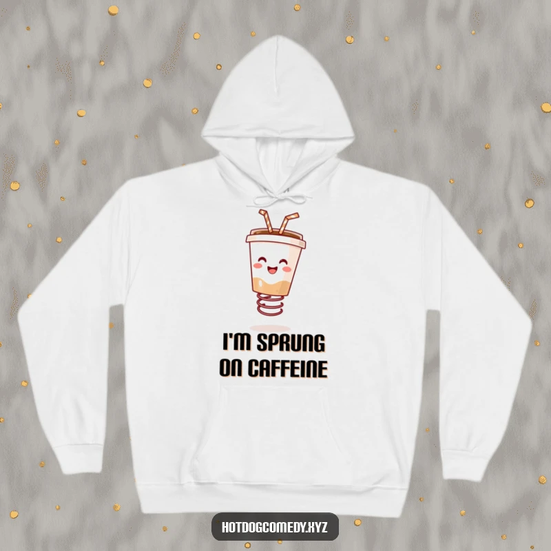 Funny cozy hoodie with a happy coffee cup with a straw bouncing on a spring, perfect for a funny gift.