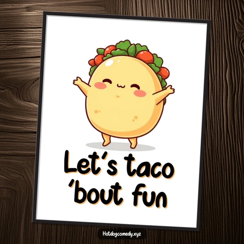 Funny Free Printable Taco Wall Art: A plump, blushing taco character performing a joyful jig, bringing humor to any space.