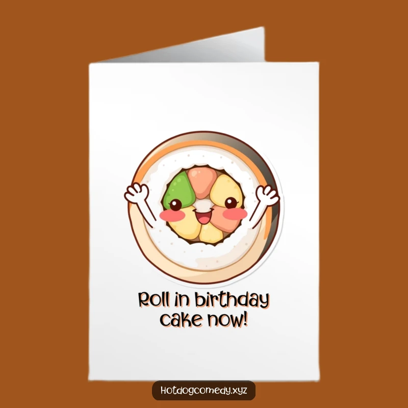 Free Printable Birthday Card: Sushi Roll Cheer, Fun Downloadable!