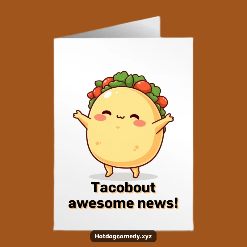 Free Printable Witty Taco Congratulations Card - Blushing Jig Downloadable Gift