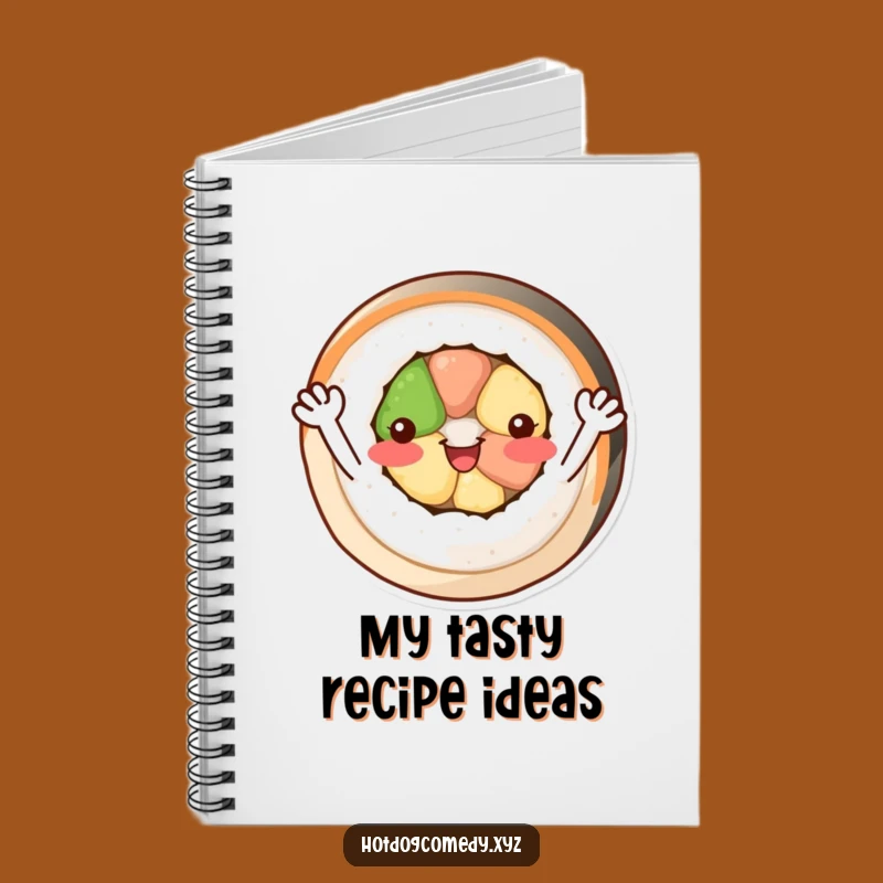 Funny Sushi Roll Notebook: Jot Down Happy Foodie Ideas